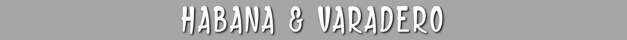 TITULO PROGRAMA HABANA Y VARADERO 2